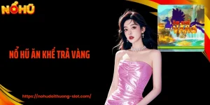 Nổ Hũ Ăn Khế Trả Vàng Và Logic Thưởng Triết Lý Cho - Nhận